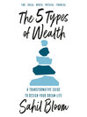 Cover image for The 5 Types of Wealth